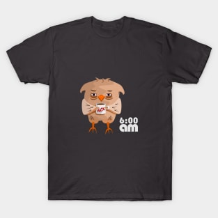 morning owl T-Shirt